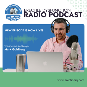 erectile dysfunction radio podcast